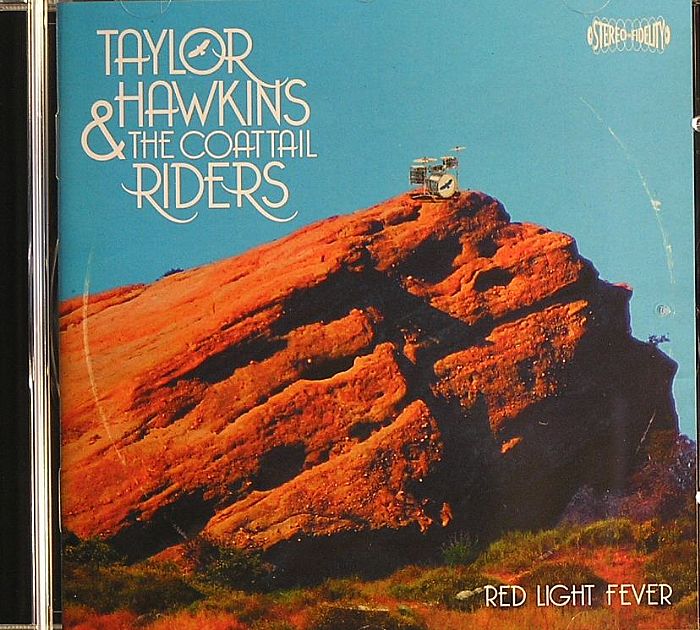 HAWKINS, Taylor & THE COATTAIL RIDERS - Red Light Fever