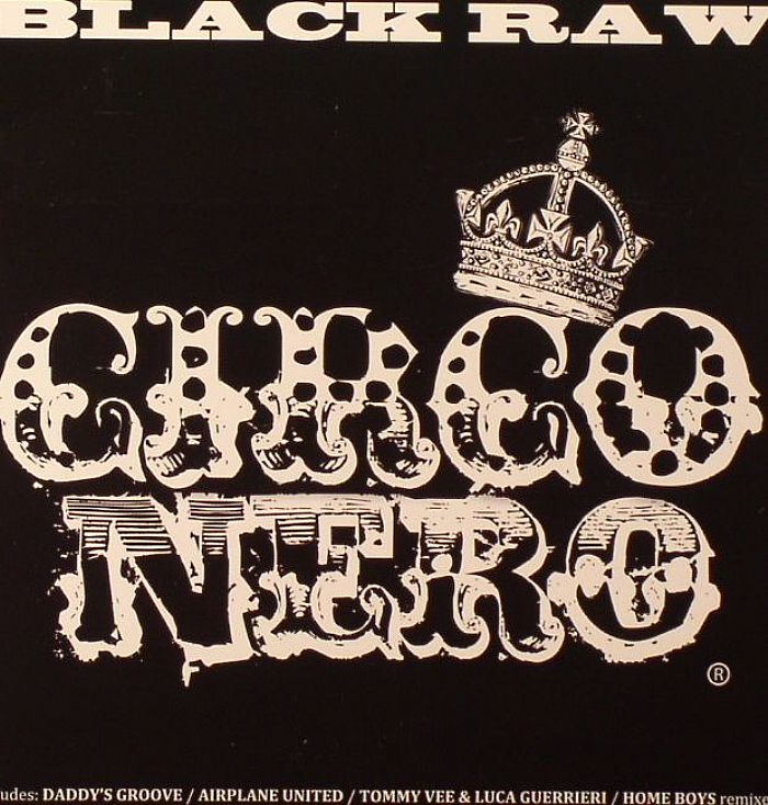 BLACK RAW - Circo Nero