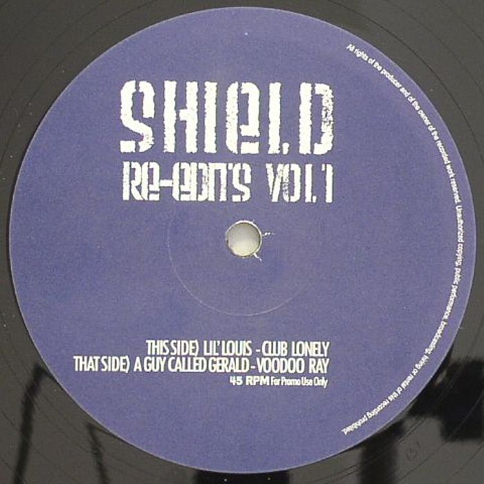 LIL LOUIS/A GUY CALLED GERALD - Shield Re Edits Vol 1