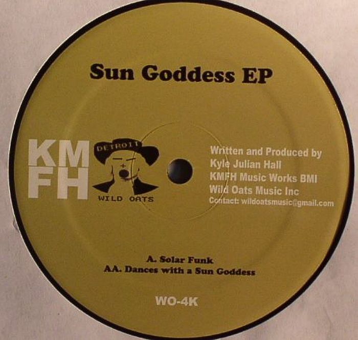 KMFH aka KYLE HALL - Sun Goddess EP