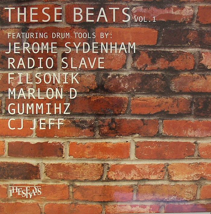 SYDENHAM, Jerome/FILSONIK/RADIO SLAVE/MARLON D/GUMMIHZ/CJ JEFF - These Beats Vol 1