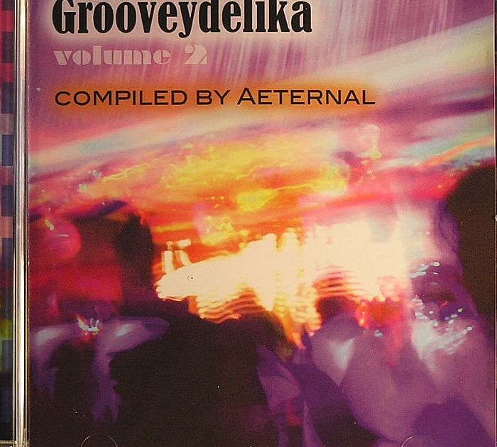 AETERNAL/VARIOUS - Grooveydelika Volume 2