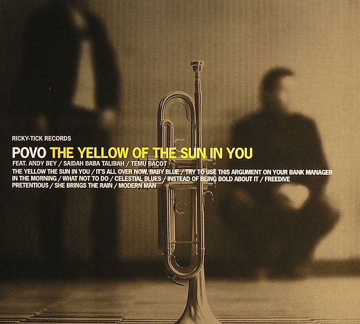 POVO - The Yellow Of The Sun In You