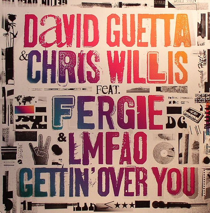 GUETTA, David/CHRIS WILLIS feat FERGIE/LMFAO - Gettin' Over You