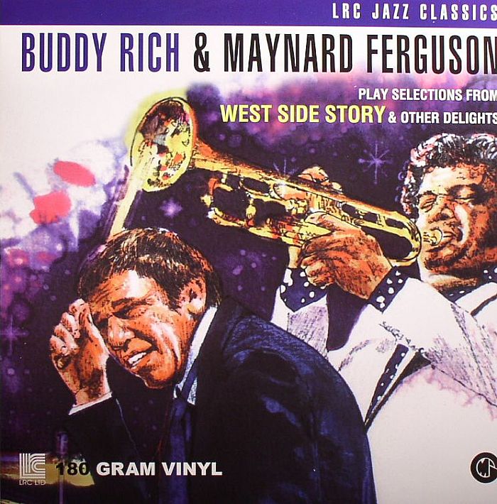 RICH, Buddy/MAYNARD FERGUSON - Play Selections From West Side Story & Other Delights