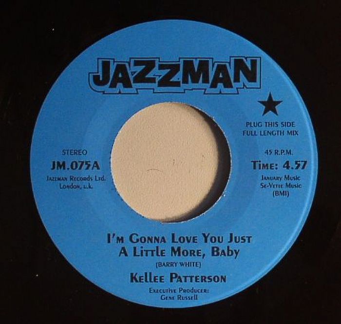 PATTERSON, Kellee - I'm Gonna Love You Just A Little More Baby