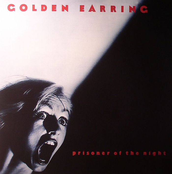 GOLDEN EARRING - Prisoner Of The Night