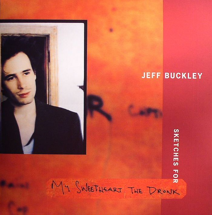 BUCKLEY, Jeff - Sketches For My Sweetheart The Drunk