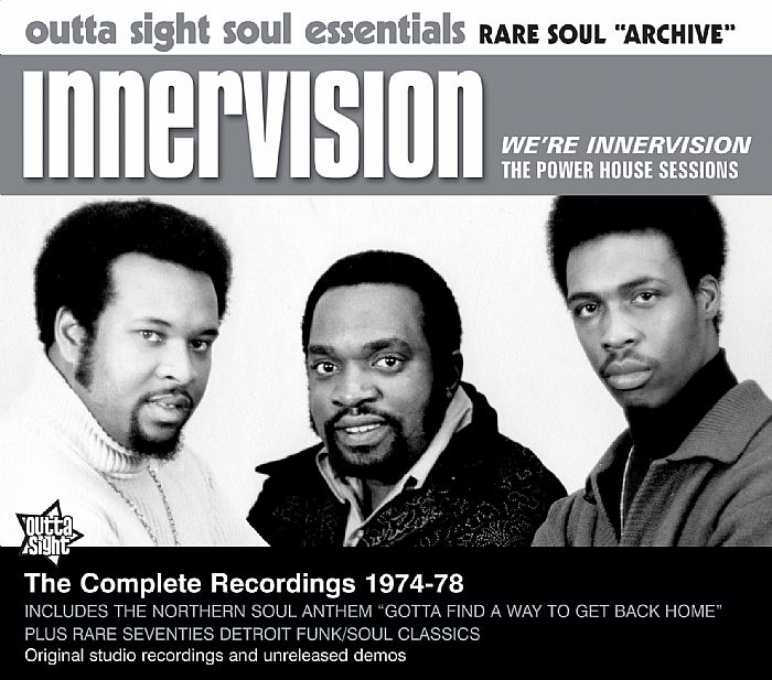 INNERVISION - We're Innervision The Power House Sessions: The Complete Recordings 1974-78