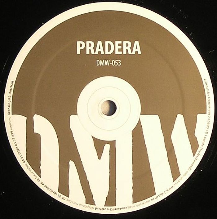 PRADERA - Think About It