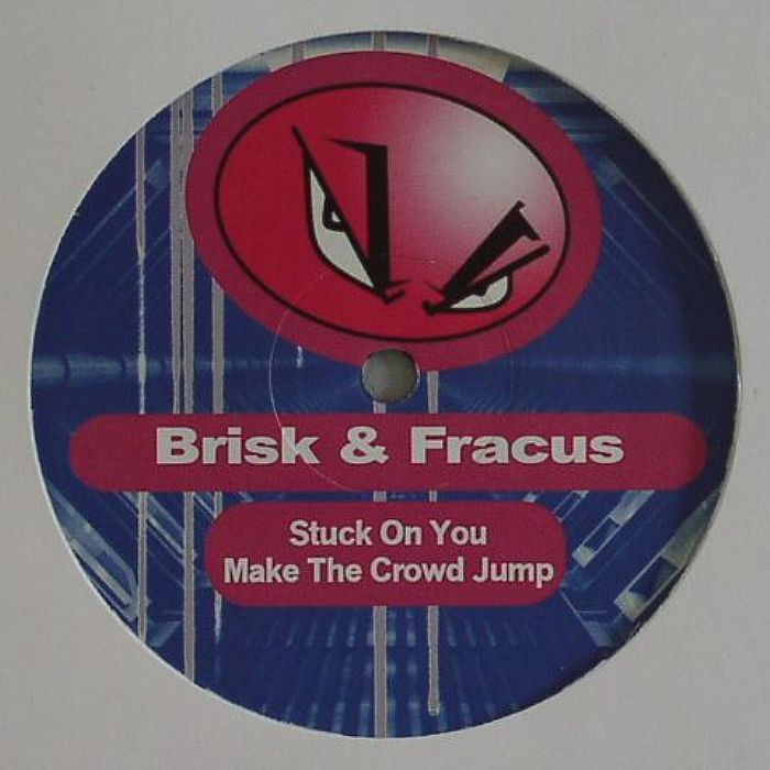 BRISK/FRACUS - Stuck On You