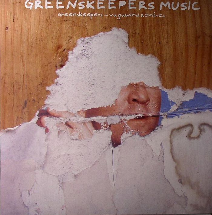 GREENSKEEPERS - Vagabond (remixes)