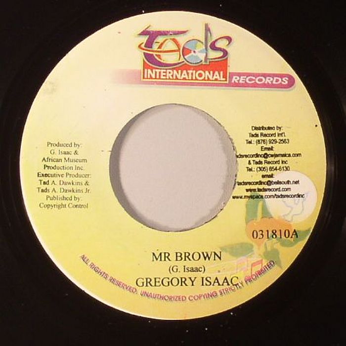 ISAAC, Gregory - Mr Brown