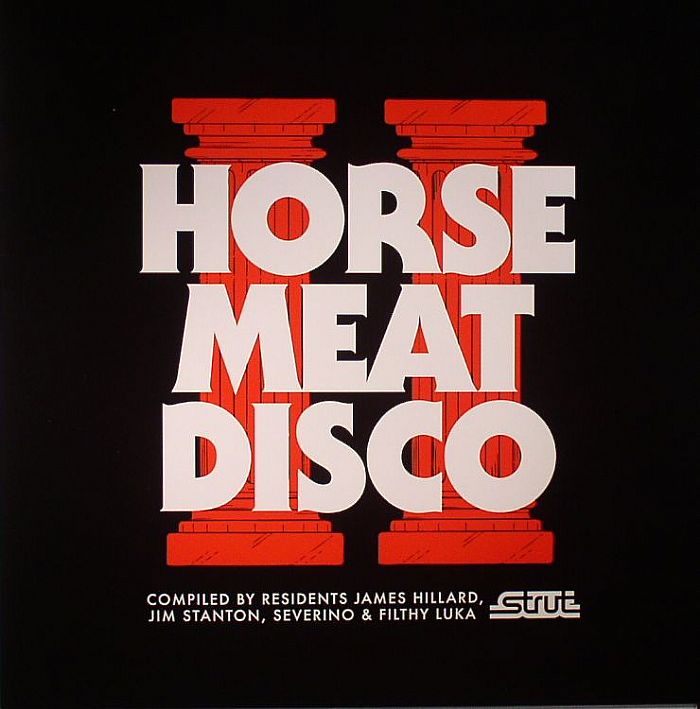 HILLARD, James/JIM STANTON/SEVERINO/FILTHY LUKA/VARIOUS - Horse Meat Disco Vol 2