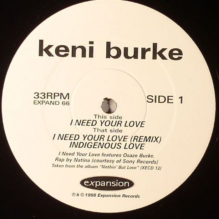 BURKE, Keni - I Need Your Love