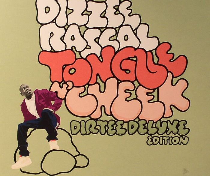 DIZZEE RASCAL - Tongue N' Cheek: Dirtee Deluxe Edition