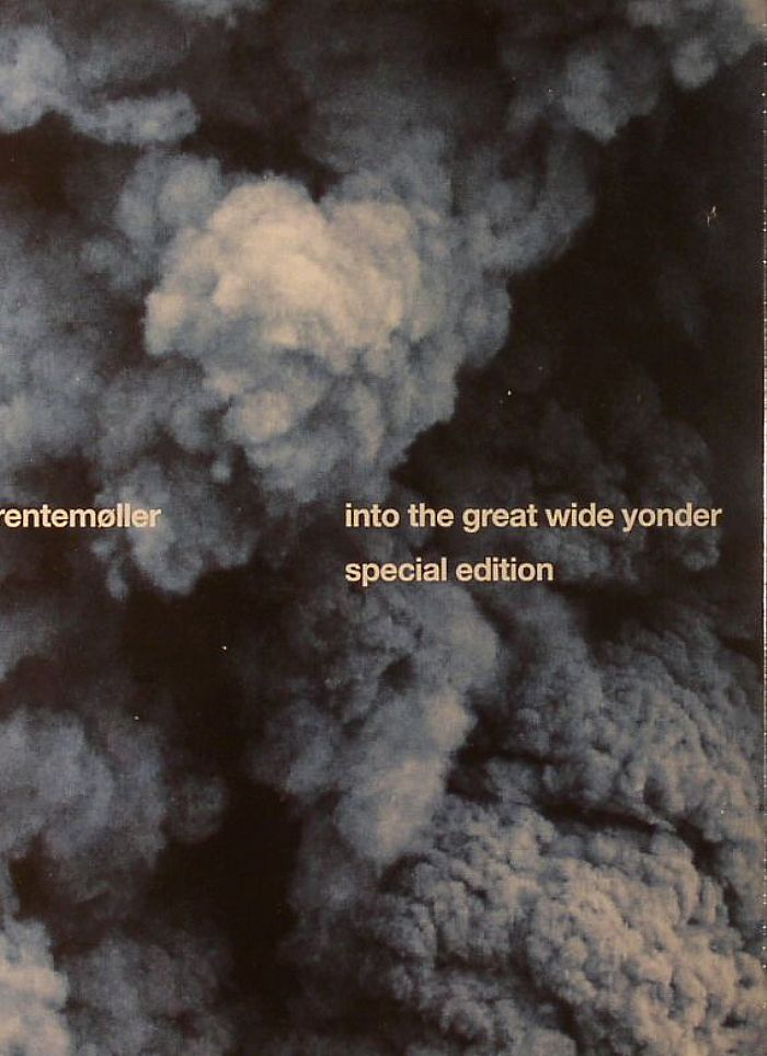 TRENTEMOLLER - Into The Great Wide Yonder (Special Edition)