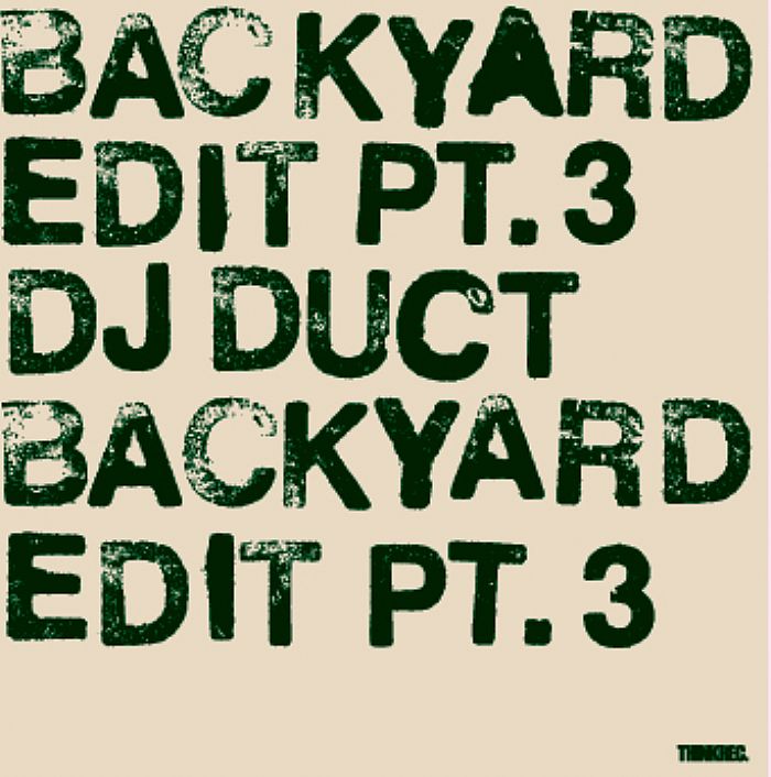 DJ DUCT - Backyard Edit Part 3
