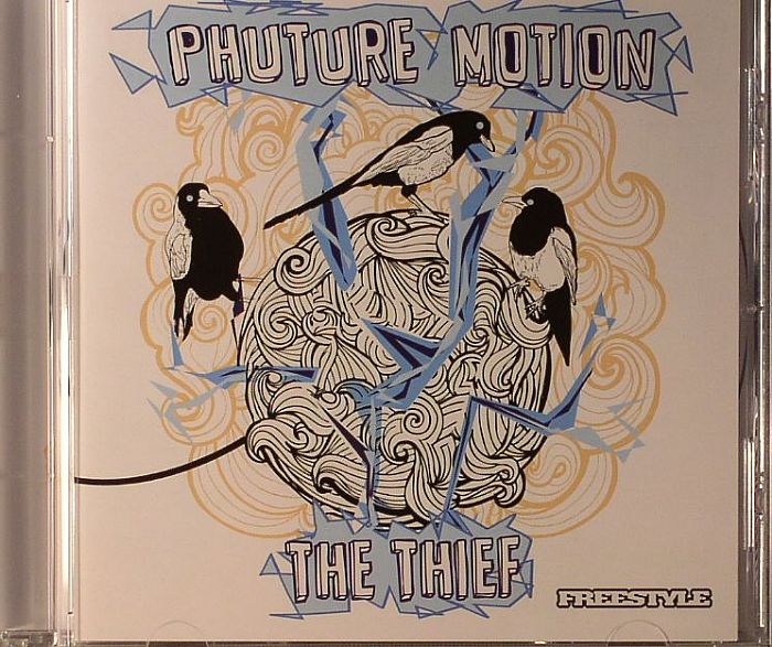 PHUTURE MOTION - The Thief