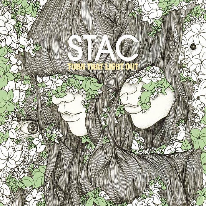 STAC - Turn That Light Out