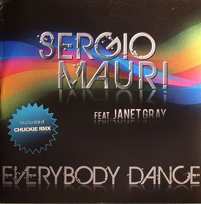 MAURI, Sergio feat JANET GRAY - Everybody Dance