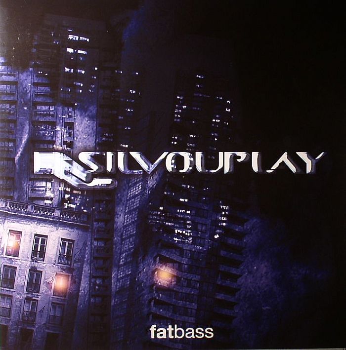 SILVOULPLAY - Fatbass