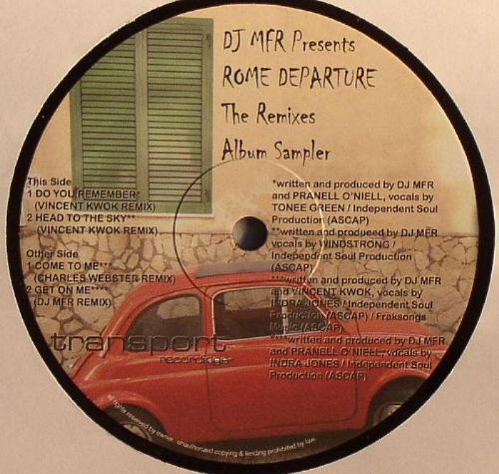 DJ MFR - Rome Departure: The Remixes Album Sampler