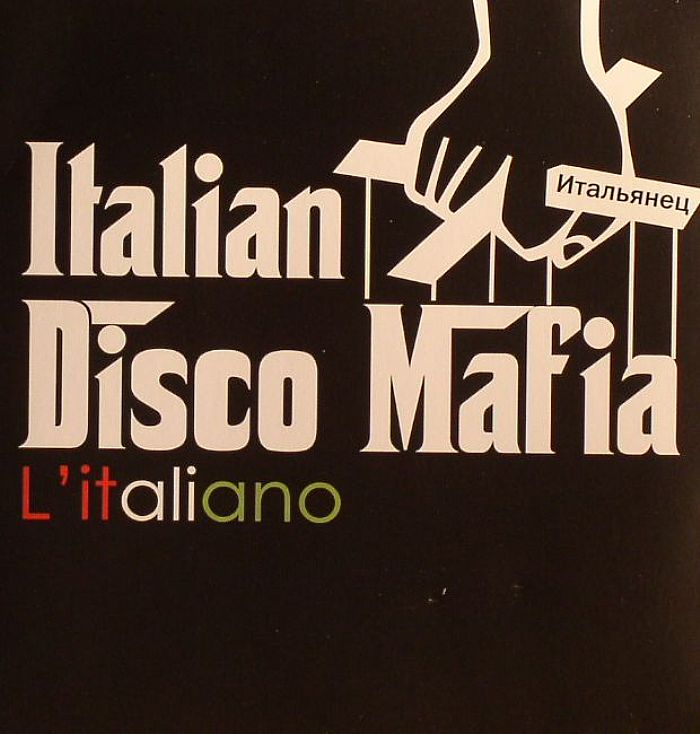 ITALIAN DISCO MAFIA L Italiano CD At Juno Records