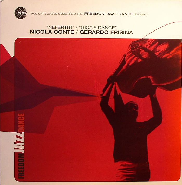 CONTE, Nicola/GERARDO FRISINA - Nefertiti/Gica's Dance: Two Unreleased Gems From The Freedom Jazz Dance Project