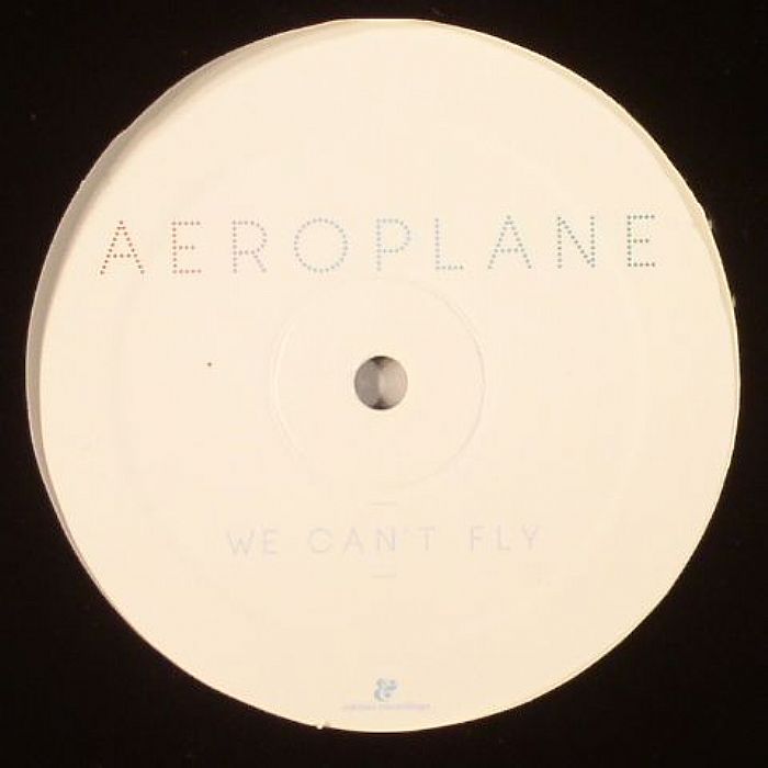 AEROPLANE - We Can't Fly