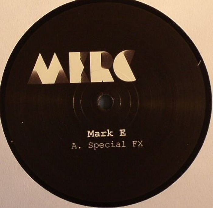 MARK E - Special FX