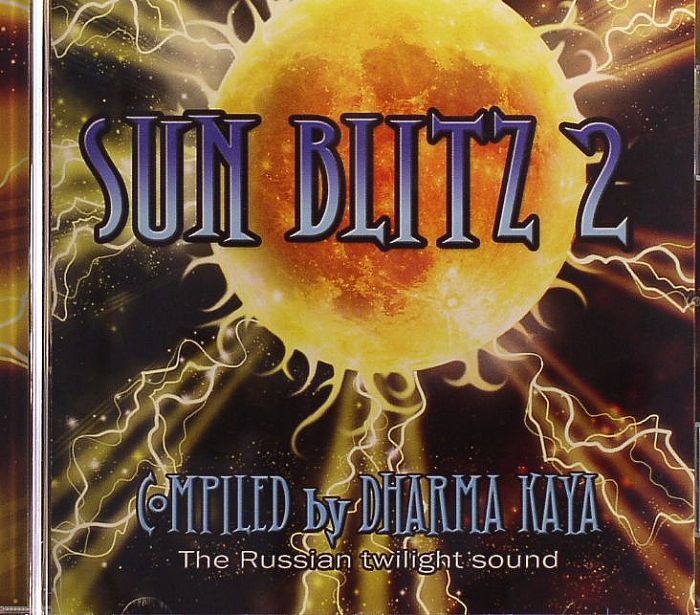 KAYA, Dharma/VARIOUS - Sun Blitz 2: The Russian Twilight Sound