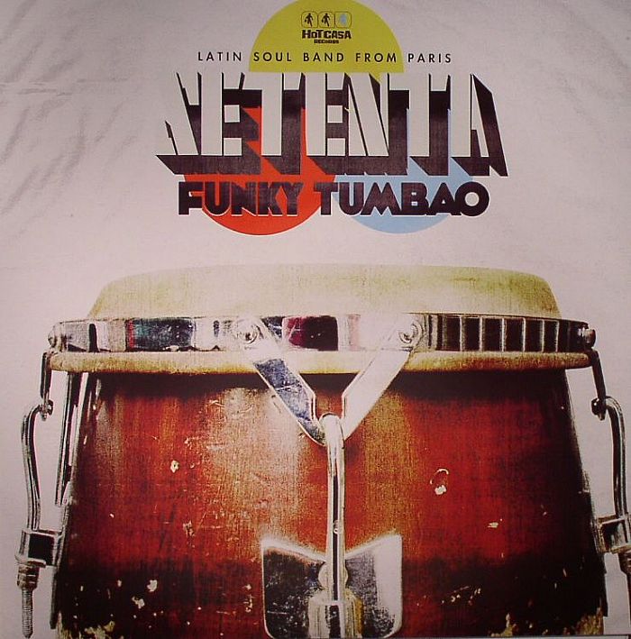 SETENTA - Funky Tumbao