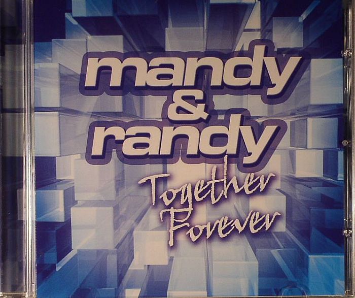 MANDY & RANDY - Together Forever