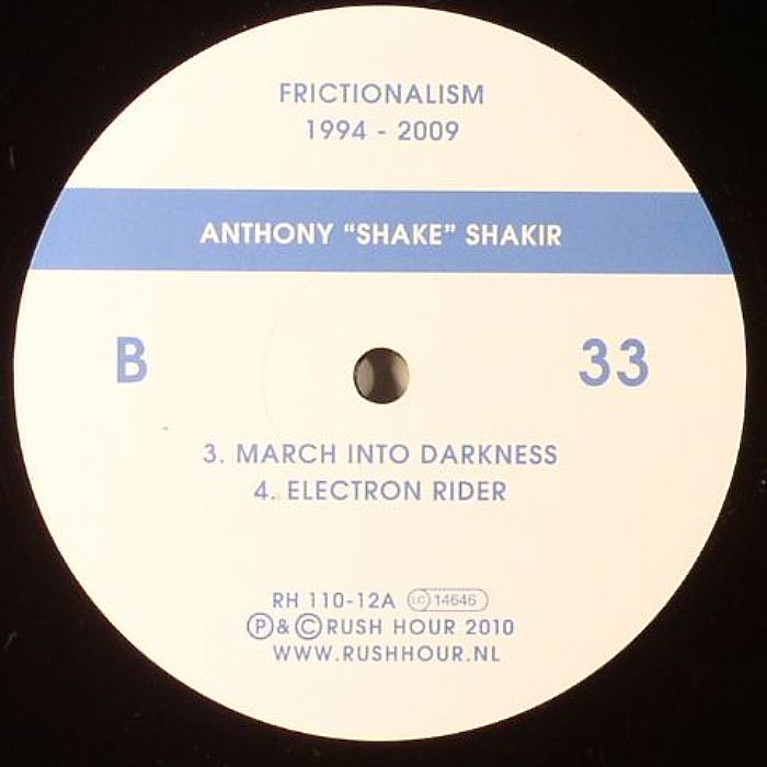 SHAKIR, Anthony 'Shake' - Frictionalism 1994-2009