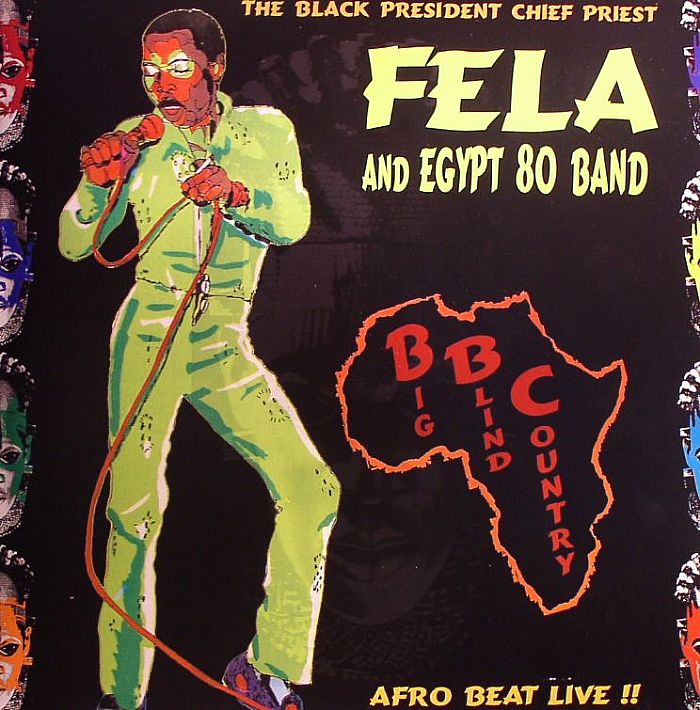 ANIKULAPO, Kuti & EGYPT 80 - BBC: Big Blind Country