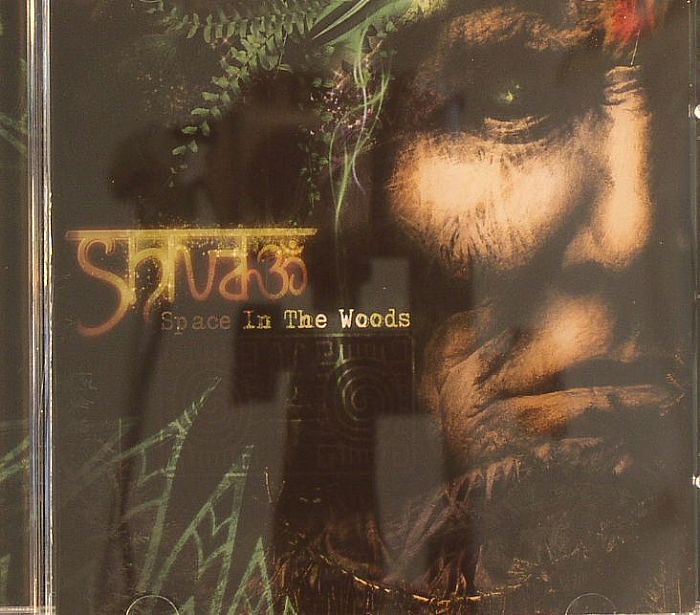 SHIVA3 - Space In The Woods