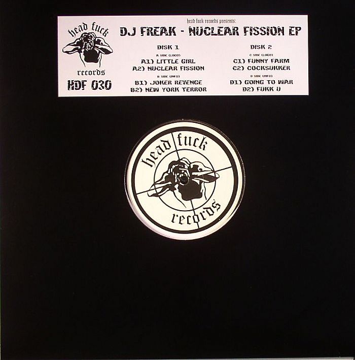 DJ FREAK - Nuclear Fission EP