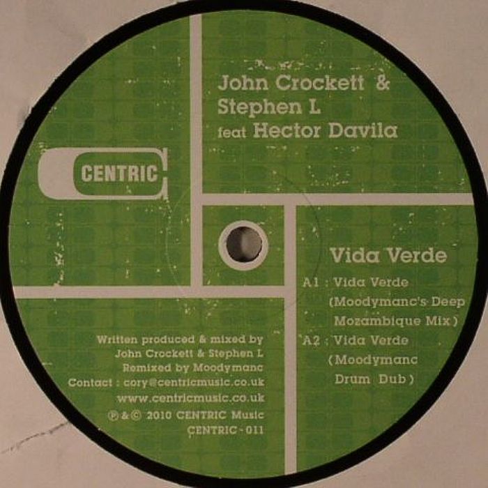 CROCKETT, John/STEPHEN L feat HECTOR DAVILA - Vida Verde