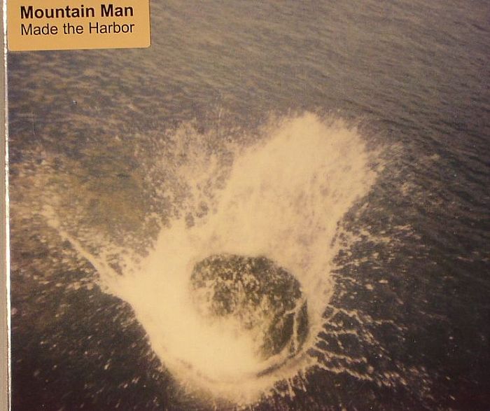MOUNTAIN MAN - Made The Harbor