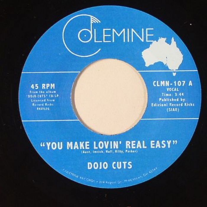 DOJO CUTS - You Make Lovin' Real Easy
