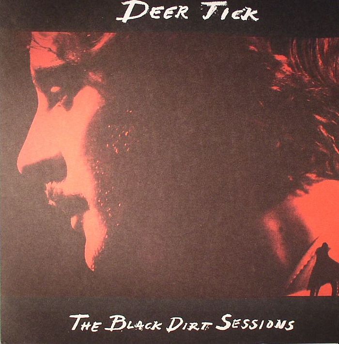Deer Tick – The Black Dirt Sessions vinyl cover