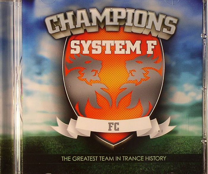 SYSTEM F - Champions
