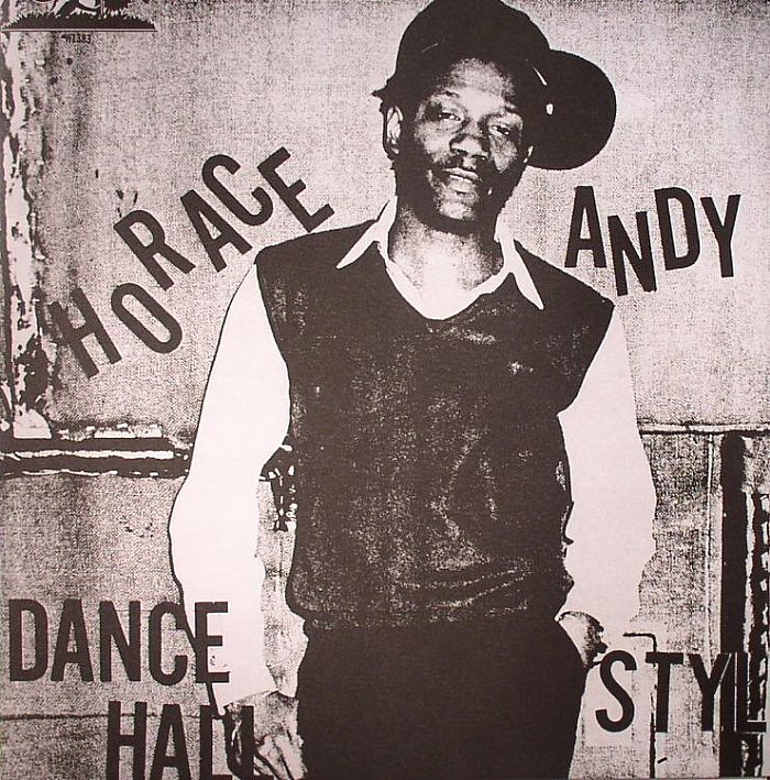 ANDY, Horace - Dance Hall Style