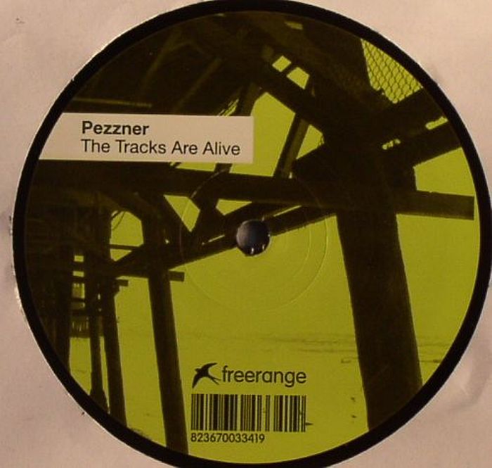 PEZZNER - The Tracks Are Alive