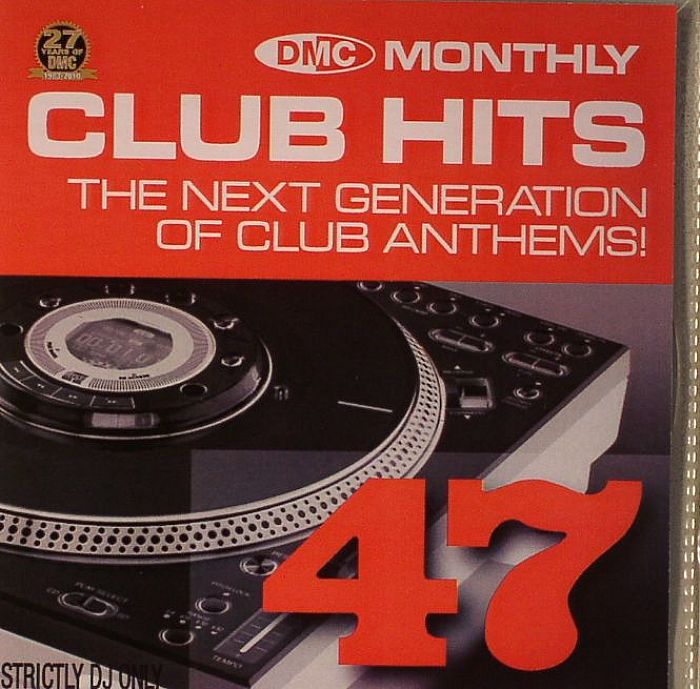 VARIOUS - DMC Essential Club Hits 47 (Strictly DJ Only)