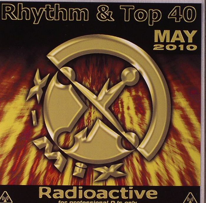 X MIX - Rhythm & Top 40: May 2010