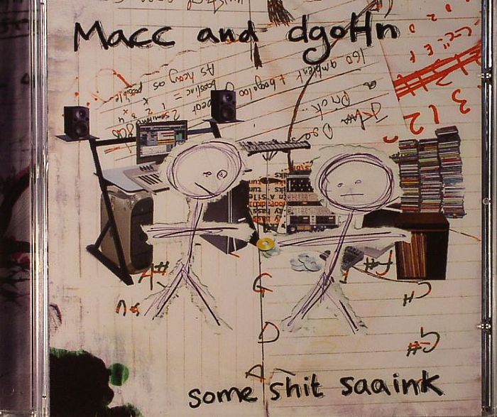 MACC & DGOHN - Some Shit Saaink