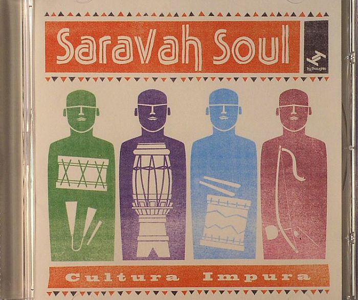 SARAVAH SOUL - Cultura Impura