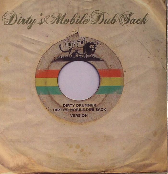 DIRTY DRUMMER - Dirty's Mobile Dub Sack